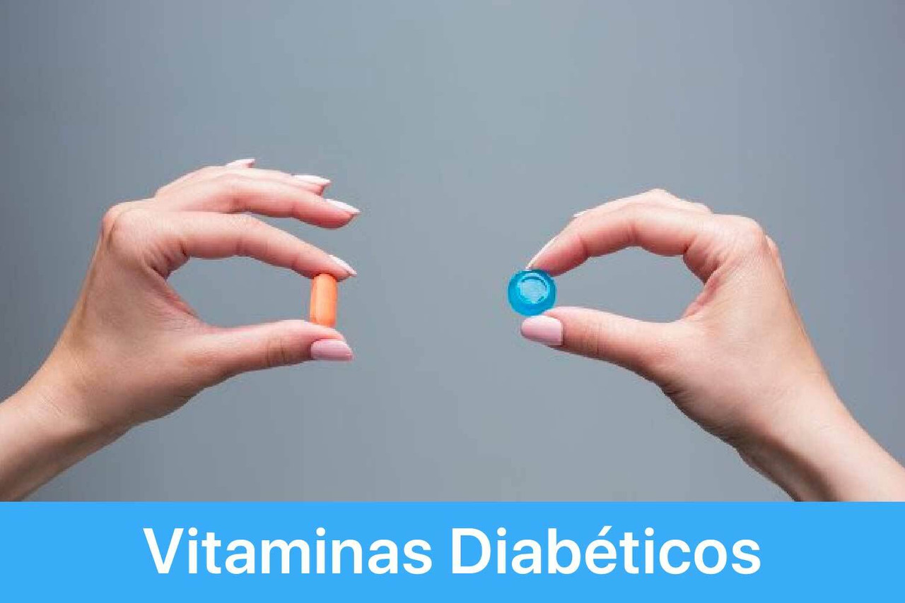 Vitaminas para Diabéticos